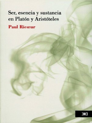 cover image of Ser, esencia y sustancia en Platón y Aristóteles